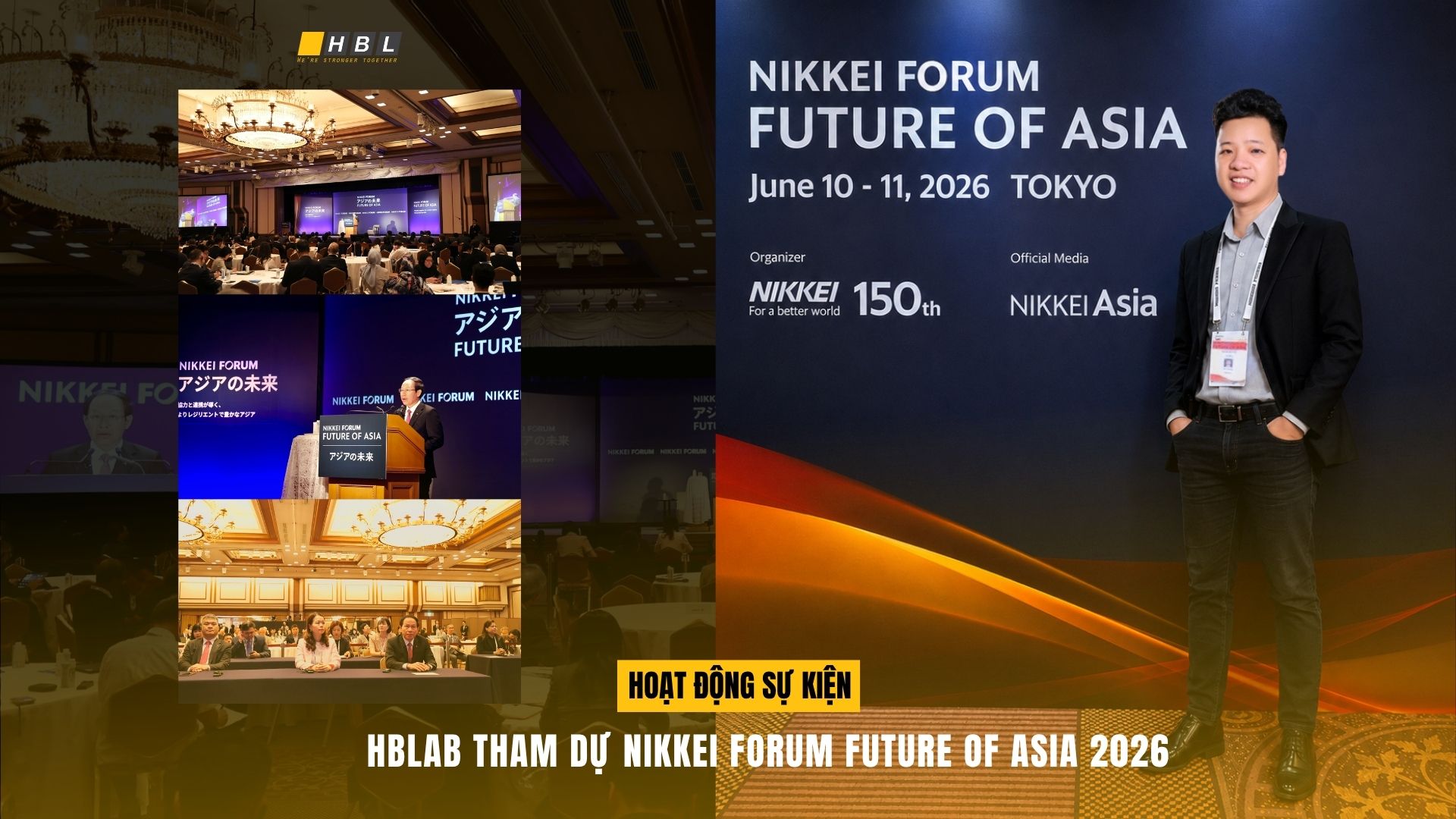 HBLAB tham dự Nikkei Forum Future of Asia 2026｜Thúc đẩy hợp tác công nghệ Việt Nam – Nhật Bản